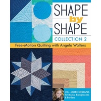Angela Walters - Shape By Shape Collection 2 (FMQ) Softcover Book