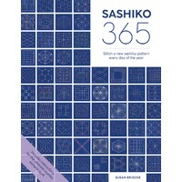 Sashiko 365: Stitch a New Sashiko Embroidery Pattern Every Day of the Year