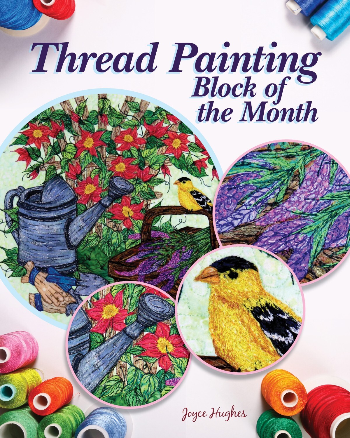 Thread Painting a Garden Quilt Book