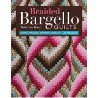 Braided Bargello Quilts Book