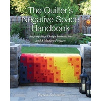 The Quilters Negative Space Handbook