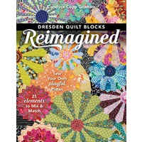 Dresden Quilt Blocks Reimagined Book