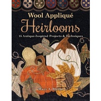 Wool Applique Heirlooms Book