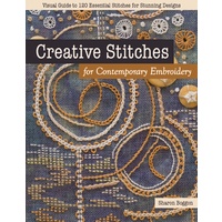 Creative Stitches for Contemporary Embroidery