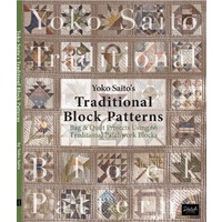 Yoko Saito's Traditional Block Patterns Book