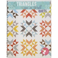 Triangles on a Roll Quilts Book by It's Sew Emma