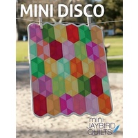 Jaybird Quilts - Mini Disco Quilt Pattern