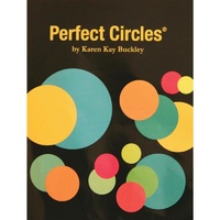 Perfect Circles Templates by Karen Kay Buckley