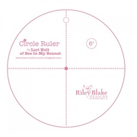 Lori Holt Circle Ruler 6in 