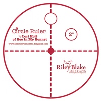 Lori Holt Circle Ruler 2in