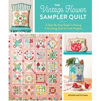 The Vintage Flower Sampler Quilt BOOK